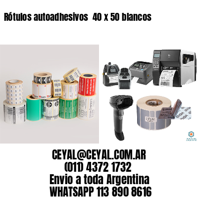 Rótulos autoadhesivos  40 x 50 blancos