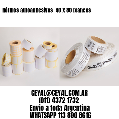 Rótulos autoadhesivos  40 x 80 blancos
