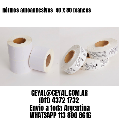 Rótulos autoadhesivos  40 x 80 blancos
