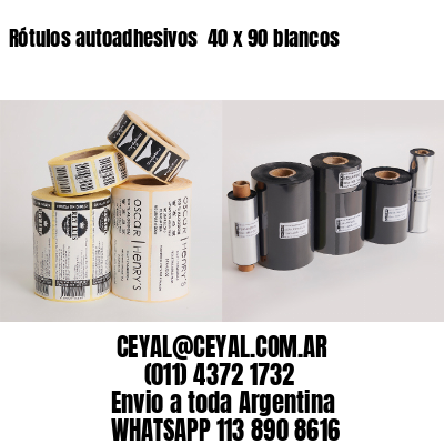 Rótulos autoadhesivos  40 x 90 blancos