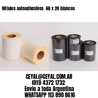 Rótulos autoadhesivos  60 x 20 blancos