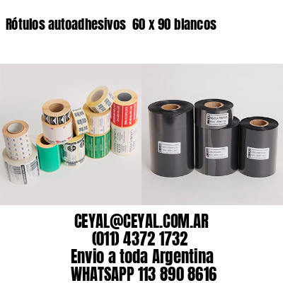 Rótulos autoadhesivos  60 x 90 blancos