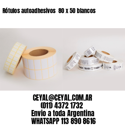 Rótulos autoadhesivos  80 x 50 blancos