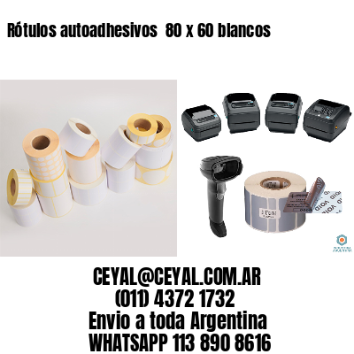 Rótulos autoadhesivos  80 x 60 blancos