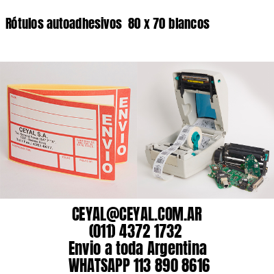 Rótulos autoadhesivos  80 x 70 blancos