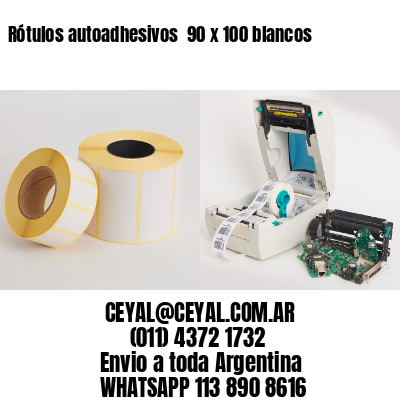 Rótulos autoadhesivos  90 x 100 blancos