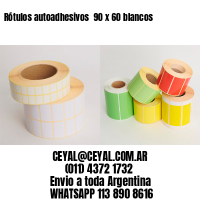 Rótulos autoadhesivos  90 x 60 blancos