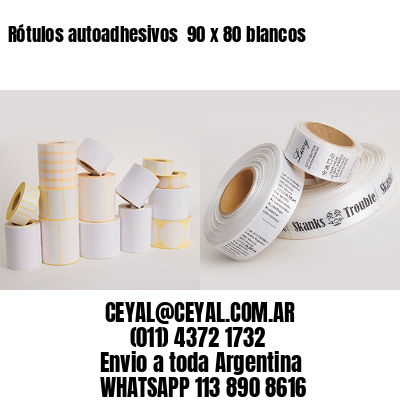Rótulos autoadhesivos  90 x 80 blancos