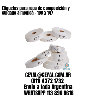 Etiquetas para ropa de composición y cuidado a medida – 108 x 147