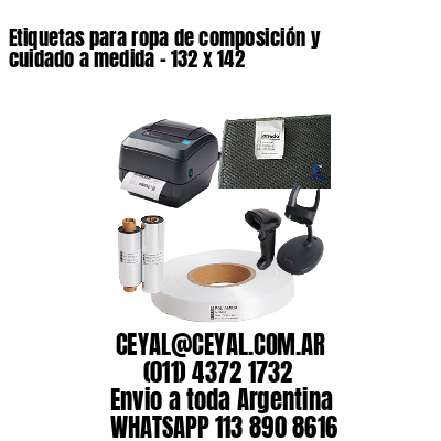 Etiquetas para ropa de composición y cuidado a medida – 132 x 142