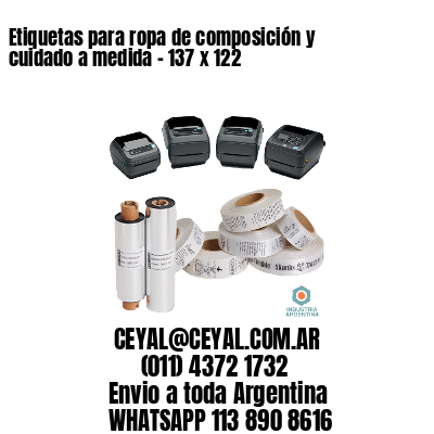 Etiquetas para ropa de composición y cuidado a medida – 137 x 122
