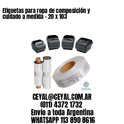 Etiquetas para ropa de composición y cuidado a medida – 20 x 103