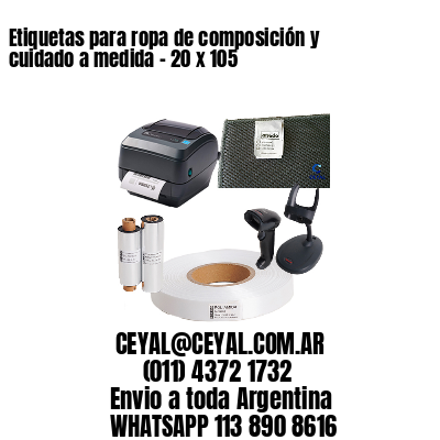 Etiquetas para ropa de composición y cuidado a medida – 20 x 105