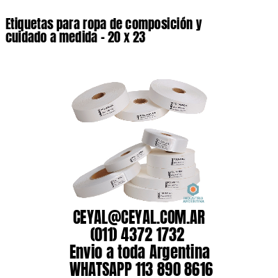 Etiquetas para ropa de composición y cuidado a medida – 20 x 23