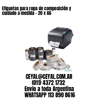 Etiquetas para ropa de composición y cuidado a medida – 20 x 66