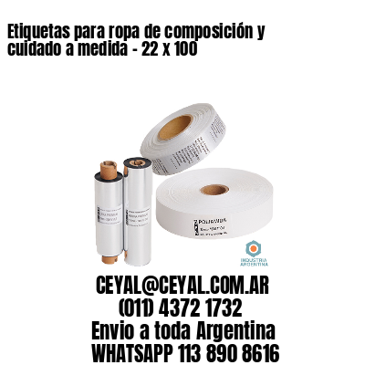 Etiquetas para ropa de composición y cuidado a medida – 22 x 100