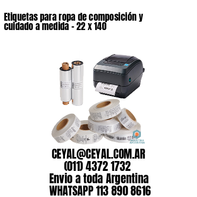 Etiquetas para ropa de composición y cuidado a medida – 22 x 140