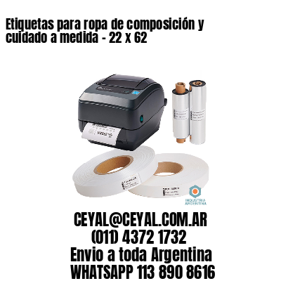 Etiquetas para ropa de composición y cuidado a medida – 22 x 62