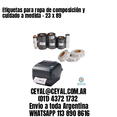 Etiquetas para ropa de composición y cuidado a medida – 23 x 89