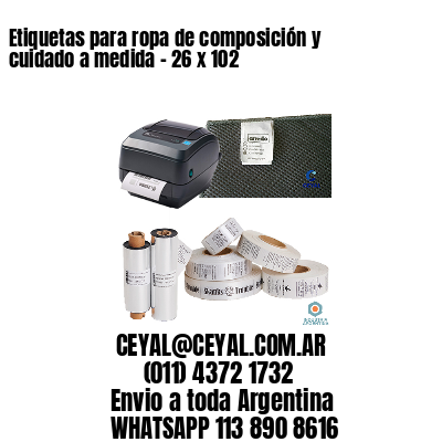 Etiquetas para ropa de composición y cuidado a medida – 26 x 102