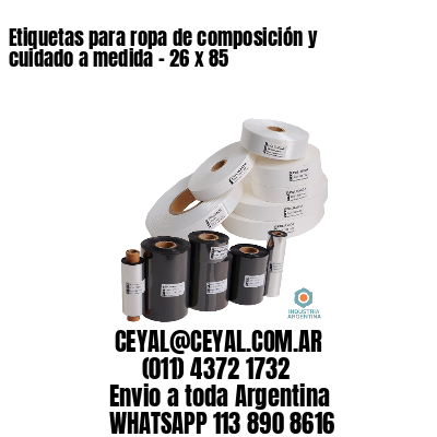 Etiquetas para ropa de composición y cuidado a medida – 26 x 85
