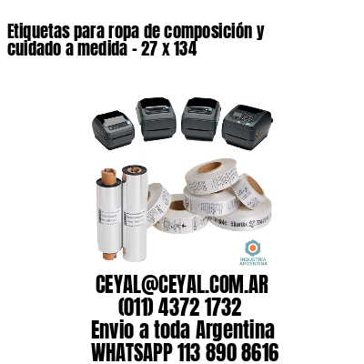 Etiquetas para ropa de composición y cuidado a medida – 27 x 134