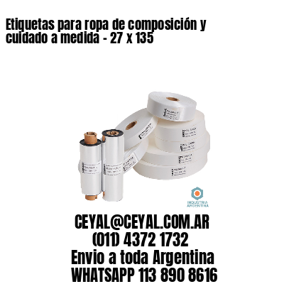 Etiquetas para ropa de composición y cuidado a medida – 27 x 135