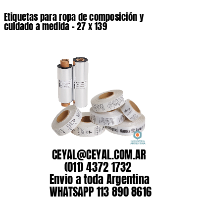 Etiquetas para ropa de composición y cuidado a medida – 27 x 139