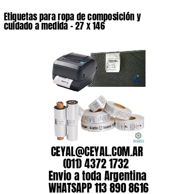 Etiquetas para ropa de composición y cuidado a medida – 27 x 146