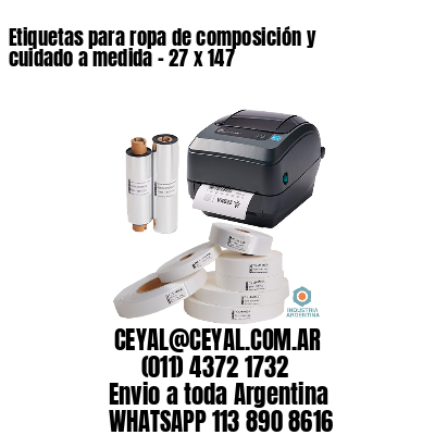 Etiquetas para ropa de composición y cuidado a medida – 27 x 147