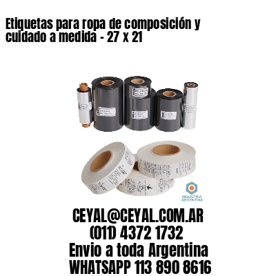 Etiquetas para ropa de composición y cuidado a medida – 27 x 21