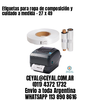Etiquetas para ropa de composición y cuidado a medida – 27 x 49