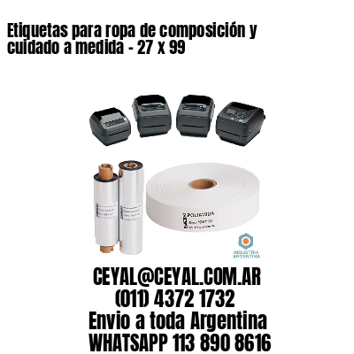 Etiquetas para ropa de composición y cuidado a medida – 27 x 99