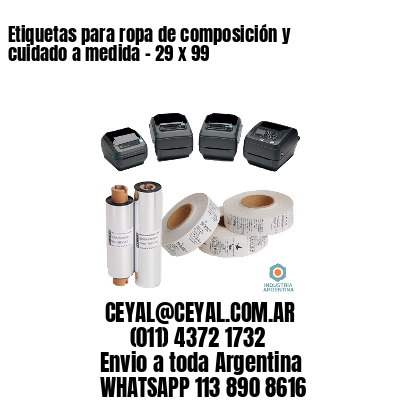Etiquetas para ropa de composición y cuidado a medida – 29 x 99