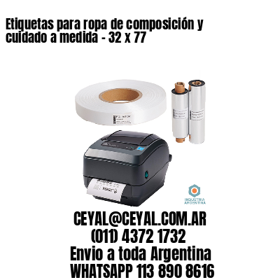 Etiquetas para ropa de composición y cuidado a medida – 32 x 77