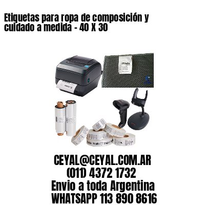 Etiquetas para ropa de composición y cuidado a medida – 40 X 30