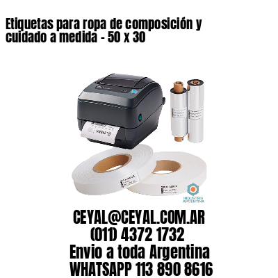 Etiquetas para ropa de composición y cuidado a medida – 50 x 30