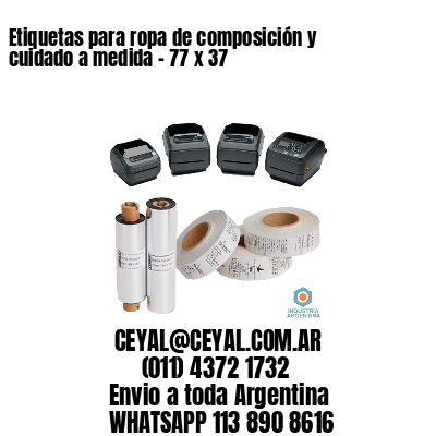 Etiquetas para ropa de composición y cuidado a medida – 77 x 37