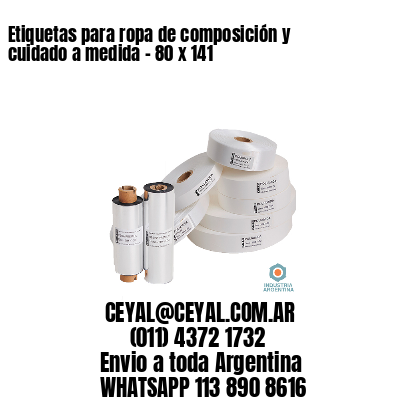 Etiquetas para ropa de composición y cuidado a medida – 80 x 141