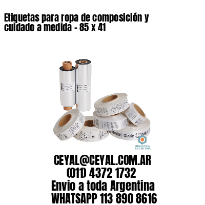 Etiquetas para ropa de composición y cuidado a medida – 85 x 41