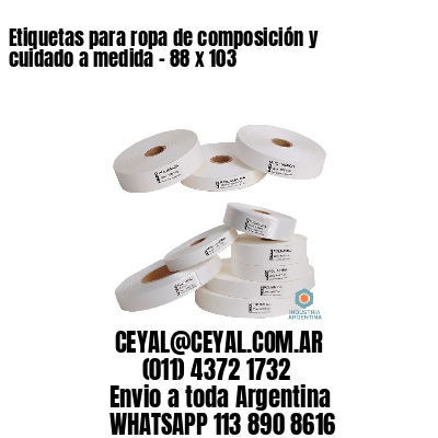 Etiquetas para ropa de composición y cuidado a medida – 88 x 103