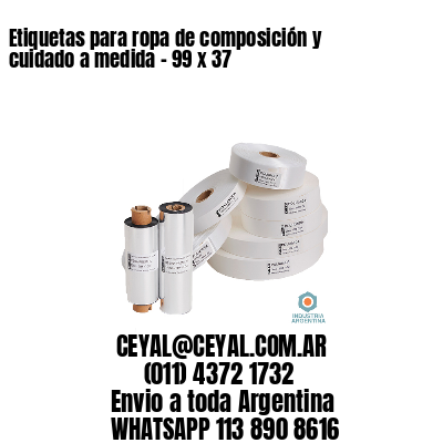 Etiquetas para ropa de composición y cuidado a medida – 99 x 37