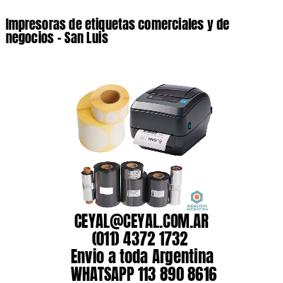 Impresoras de etiquetas comerciales y de negocios – San Luis