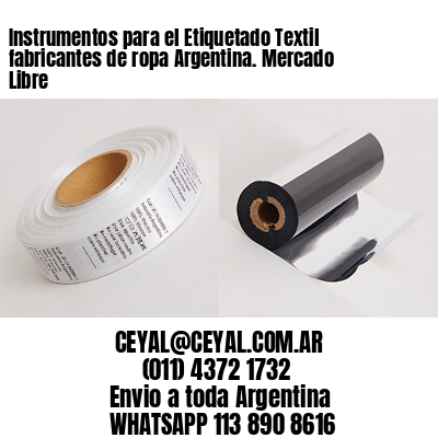 Instrumentos para el Etiquetado Textil fabricantes de ropa Argentina. Mercado Libre