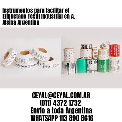 Instrumentos para facilitar el Etiquetado Textil Industrial en A. Alsina Argentina