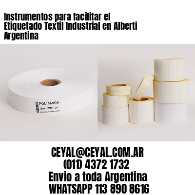 Instrumentos para facilitar el Etiquetado Textil Industrial en Alberti Argentina