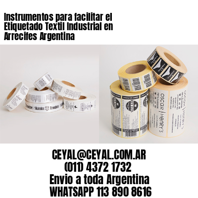 Instrumentos para facilitar el Etiquetado Textil Industrial en Arrecifes Argentina