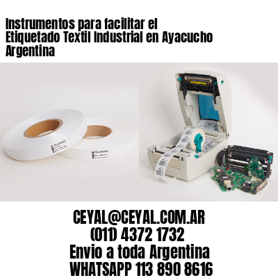 Instrumentos para facilitar el Etiquetado Textil Industrial en Ayacucho Argentina