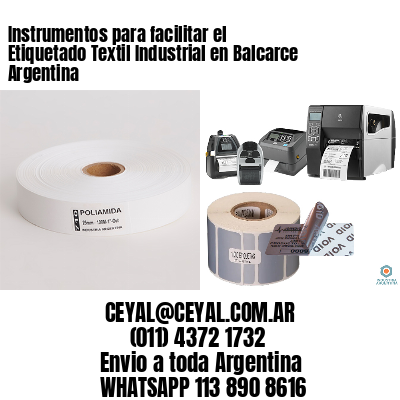Instrumentos para facilitar el Etiquetado Textil Industrial en Balcarce Argentina