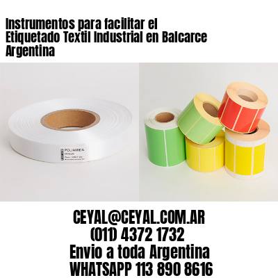 Instrumentos para facilitar el Etiquetado Textil Industrial en Balcarce Argentina